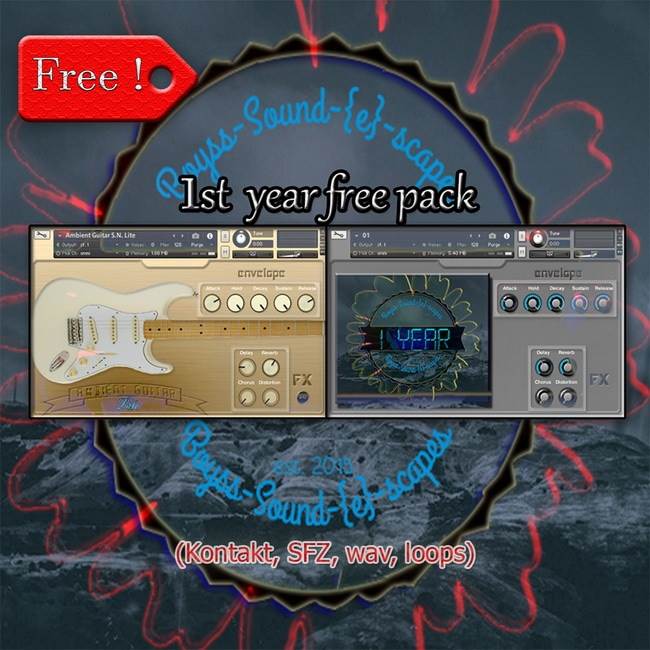 1st Year Free Pack loops ambient guitar kontakt atmos drones