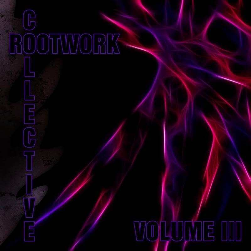 Rootwork Compilation Vol. 3